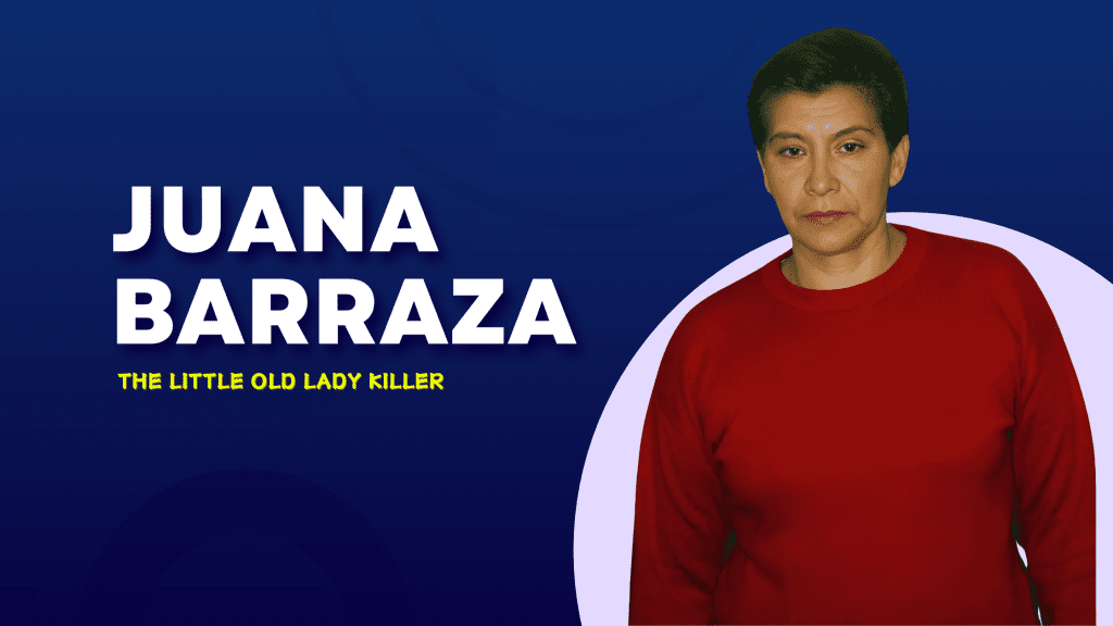 Juana Barraza: The Little Old Lady Killer