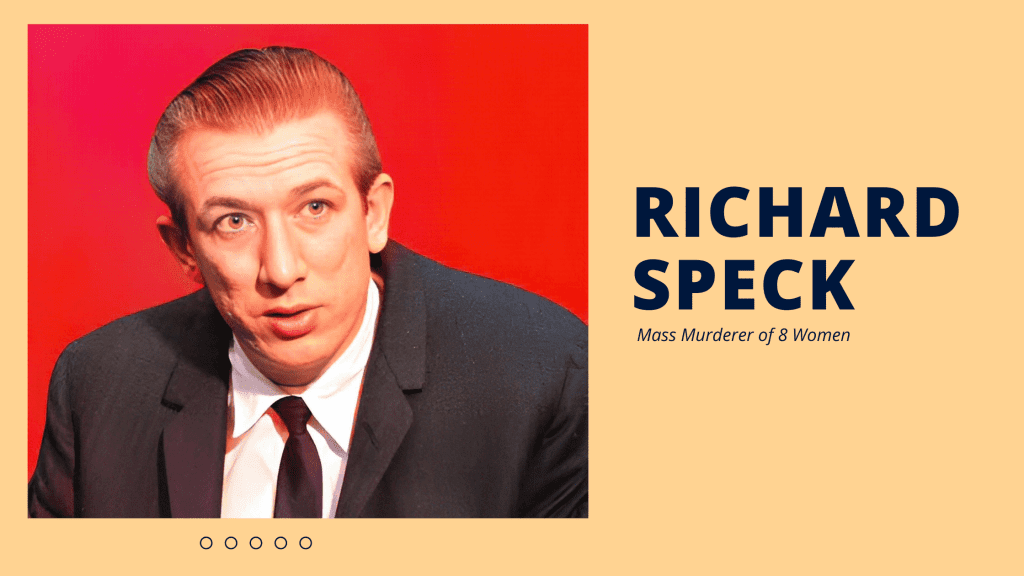 Richard Speck: Mass Murderer of 8 Women